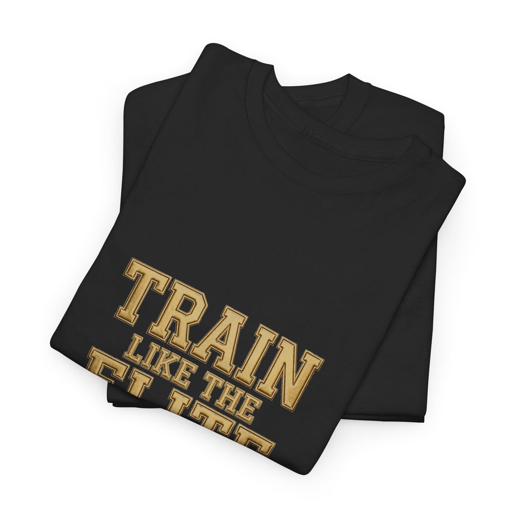 Train Like The Elite Tee